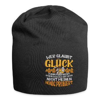 Wer Glaubt Glück Kann Man Nicht Schmecken Honig - Jersey-Beanie - Schwarz - Vorne