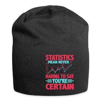 Statistiques - Ne jamais avoir à dire que vous êtes certain 4 - Bonnet en jersey - noir - Devant