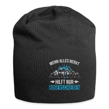 Wenn Alles Nervt Hilft Nur Bogenschießen Bogen - Jersey-Beanie - Schwarz - Vorne