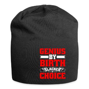Genius By Birth Slacker By Choice 16 - Jersey Beanie - black - Front