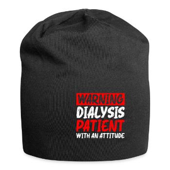 Warning Dialysis Patient With An Attitude 5 - Jersey-Beanie - Schwarz - Vorne