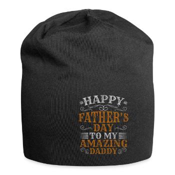 Happy Fathers Day To My Amazing Daddy - Jersey Beanie - black - Front