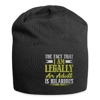 The Fact That I Am Legally An Adult Is Hilarious - Jersey-Beanie - Schwarz - Vorne