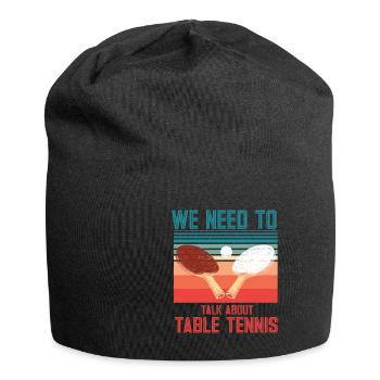 Lustiger Tischtennis Spruch Tischtennis - Jersey-Beanie - Schwarz - Vorne