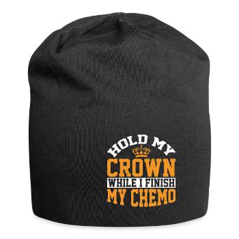 Tenez ma couronne pendant que je termine ma chimio 56 - Bonnet en jersey - noir - Devant