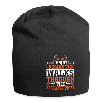 Enjoy Romantic Walks Through The Hardware Store 38 - Jersey Beanie - black - Front