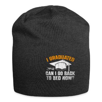 I Graduated CanI Go Back To Bed - Jersey Beanie - charcoal grey - Front