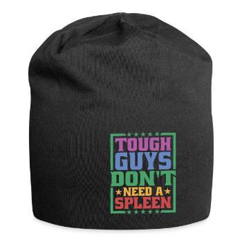 Tough Guys Don't Need A Spleen - Jersey Beanie - black - Front