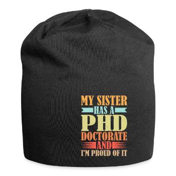 My Sister Has A Phd Doctorate 14 - Jersey-Beanie - Schwarz - Vorne