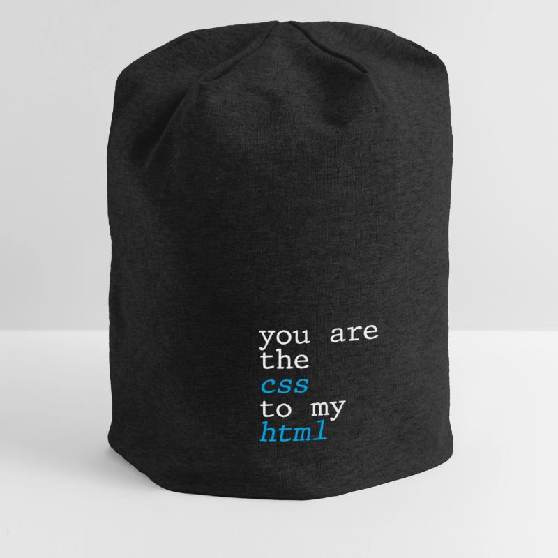 Vous êtes le CSS à mon HTML 4 Bonnet en jersey