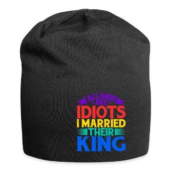 All Men Are Idiots I Married Their King 5 - Jersey Beanie - black - Front