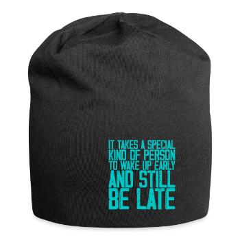 Wake Up Early And Still Be Late 3 - Jersey Beanie - black - Front
