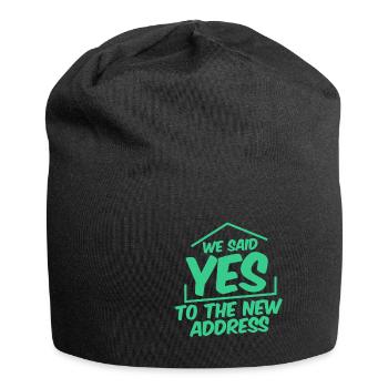 We Said Yes To The New Address 4 - Jersey Beanie - black - Front