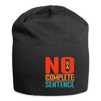 No Is A Complete Sentence 28 - Jersey Beanie - black - Front