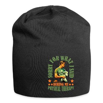 Sorry For What I Said During Physical Therapy 37 - Jersey Beanie - black - Front