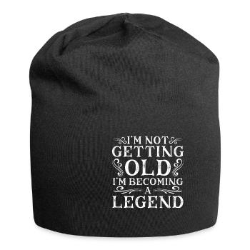 I'm Not Getting Old I'm Becoming A Legend - Jersey Beanie - black - Front