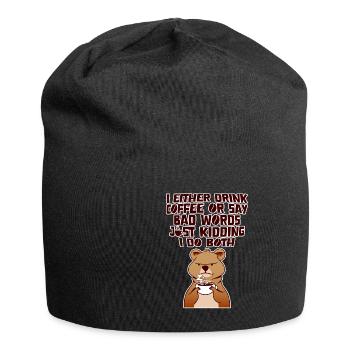Soit je bois du café, soit je dis de gros mots 4 - Bonnet en jersey - noir - Devant