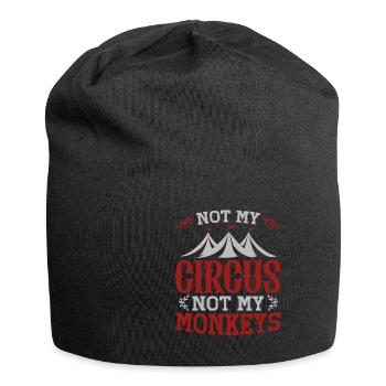 Not My Circus Not My Monkeys Work - Jersey Beanie - black - Front