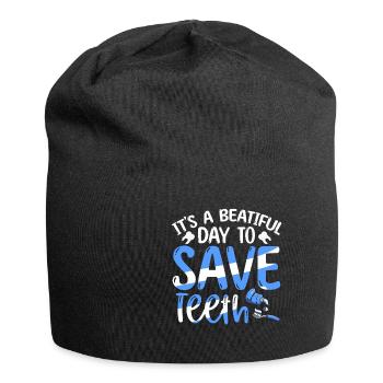 It's A Beautiful Day To Save Teeth Zahnarzt - Jersey-Beanie - Schwarz - Vorne
