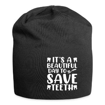 It's A Beautiful Day To Save Teeth Zahnarzt - Jersey-Beanie - Schwarz - Vorne