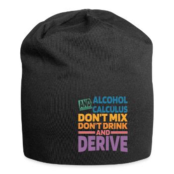 Alcohol And Calculus, Don't Drink And Derive 2 - Jersey Beanie - black - Front