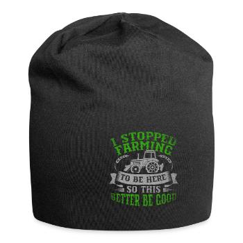 I Stopped Farming To Be Here - Jersey Beanie - black - Front