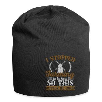 I Stopped Farming To Be Here - Jersey Beanie - black - Front
