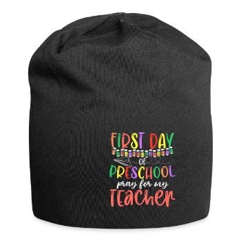 First Day Of Preschool Pray For My Teacher - Jersey Beanie - black - Front