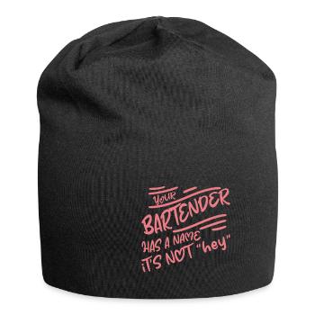 Your Bartender Has A Name, It's Not Hey 2 - Jersey-Beanie - Schwarz - Vorne