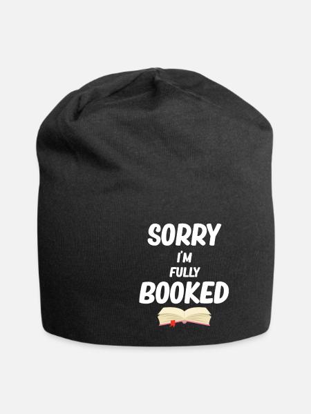 Tut Mir Leid, Dass Ich Ausgebucht Bin Lustige - Jersey-Beanie - Schwarz