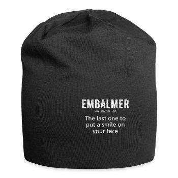 Einbalsamierer Der Letzte, Der Ihnen Ein Lächeln - Jersey-Beanie - Schwarz - Vorne
