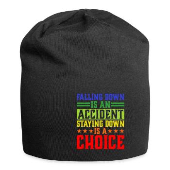 Falling Is An Accident, Staying Down Is A Choice 5 - Jersey Beanie - black - Front