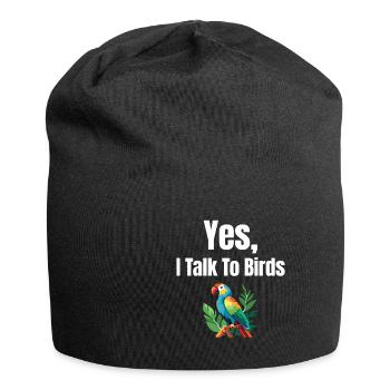 Ja, Ich Spreche Mit Vögeln, Papageienliebhabern, - Jersey-Beanie - Schwarz - Vorne