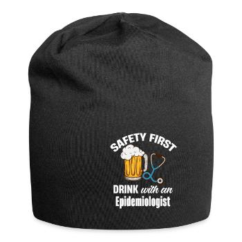 Sicherheit An Erster Stelle Getränk Mit Einem - Jersey-Beanie - Schwarz - Vorne