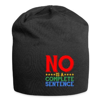 No Is A Complete Sentence 31 - Jersey Beanie - black - Front