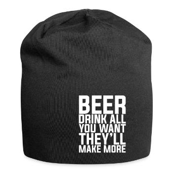 Beer, Drink All You Want They'll Make More - Jersey Beanie - black - Front