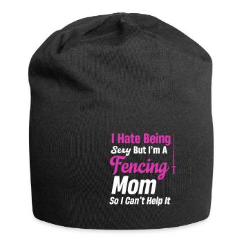 Je déteste être sexy, mais je suis une - Bonnet en jersey - noir - Devant