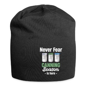 Ne vous inquiétez pas, la saison des conserves est là et - Bonnet en jersey - noir - Devant