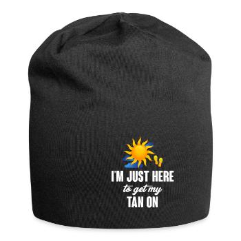 Ich Bin Nur Hier, Um Meine Bräune Auf Einem - Jersey-Beanie - Schwarz - Vorne