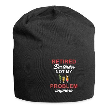 Barman à la retraite, ce n'est plus mon problème - Bonnet en jersey - noir - Devant