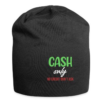 Nur Bargeld Kein Kredit Fragen Sie Nicht Lustige - Jersey-Beanie - Schwarz - Vorne