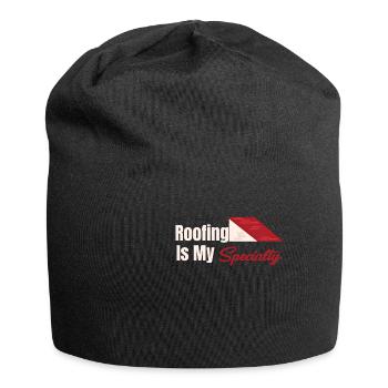 Couvreur est ma spécialité : entrepreneur, - Bonnet en jersey - noir - Devant