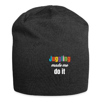 Le jonglage est mon jongleur cardio, barman, - Bonnet en jersey - charbon - Devant