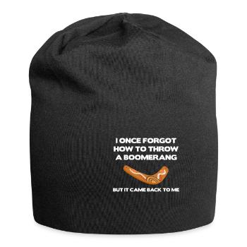 I forgot how to throw once, but it fell - Jersey Beanie - black - Front