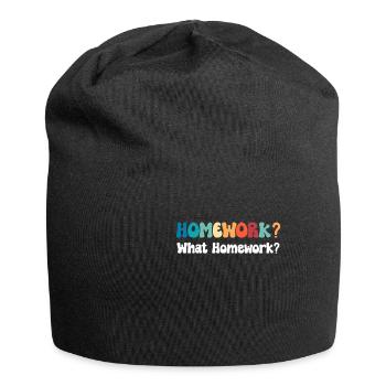 Hausaufgabe? Welche Hausaufgaben? Abschluss - Jersey-Beanie - Schwarz - Vorne