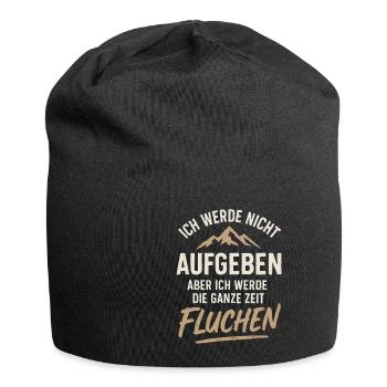 Ich Werde Nicht Aufgeben Aber Ich Werde Fluchen - Jersey-Beanie - Schwarz - Vorne