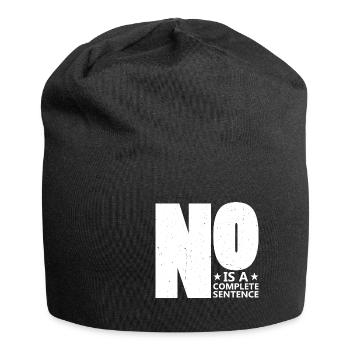 No Is A Complete Sentence 29 - Jersey Beanie - black - Front