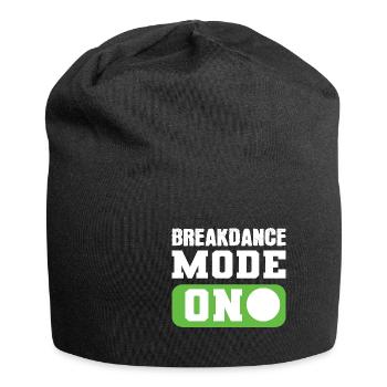 Breakdance mode turned on Artist Gift - Jersey Beanie - black - Front
