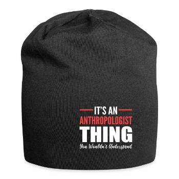 Anthropologist Thing Professor Gift - Jersey Beanie - black - Front