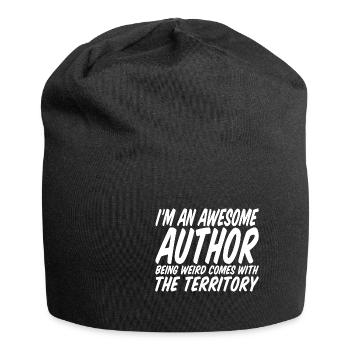 I'm An Author Being Weird Comes With Territory - Jersey Beanie - black - Front